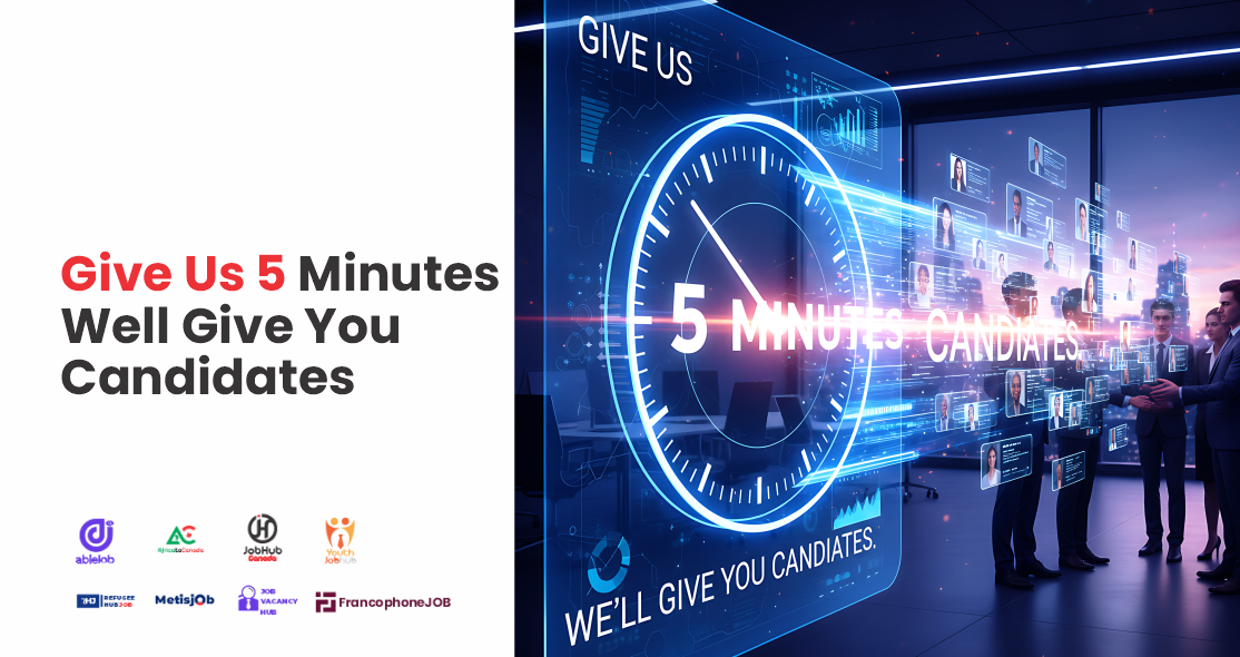 Give Us 5 Minutes Well Give You Candidates