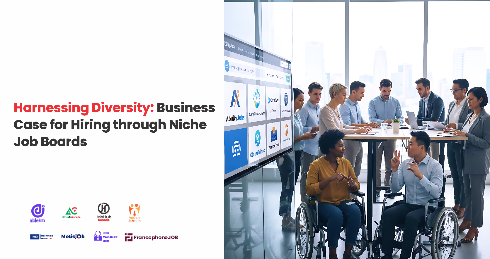 Harnessing Diversity: Business Case for Hiring through Niche Job Boards